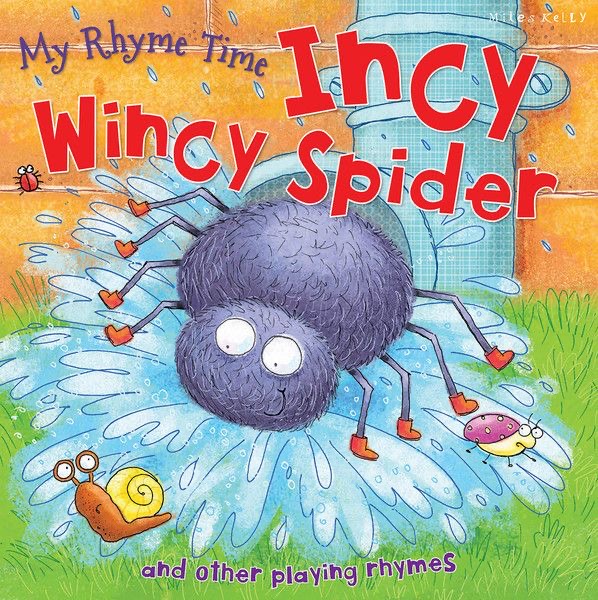 "My Rhyme Time: Incy Wincy Spiderand Other Playing Rhymes " book cover by Miles Kelly, showing an illustration from the nursery rhyme.